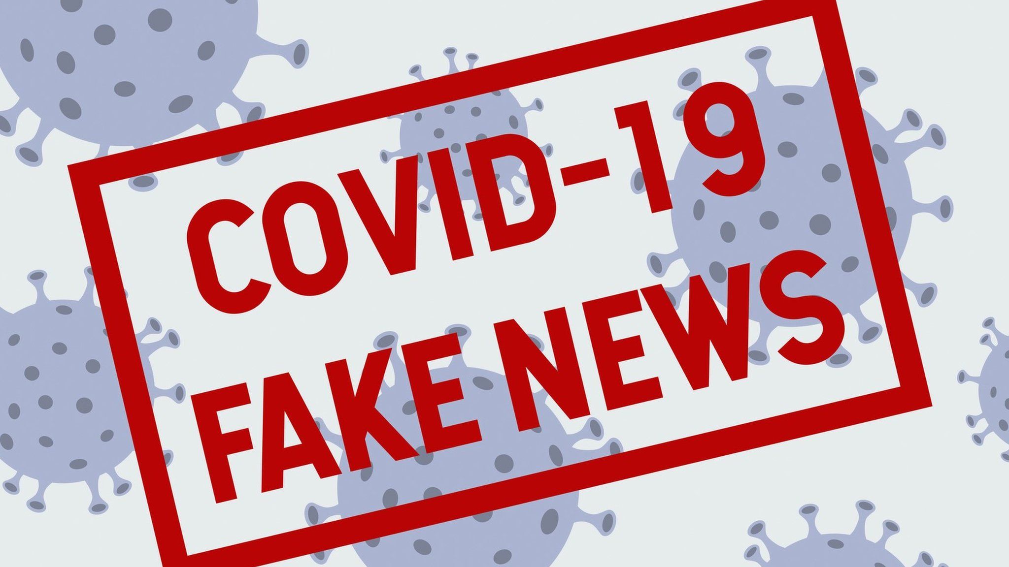 Covid Fake News